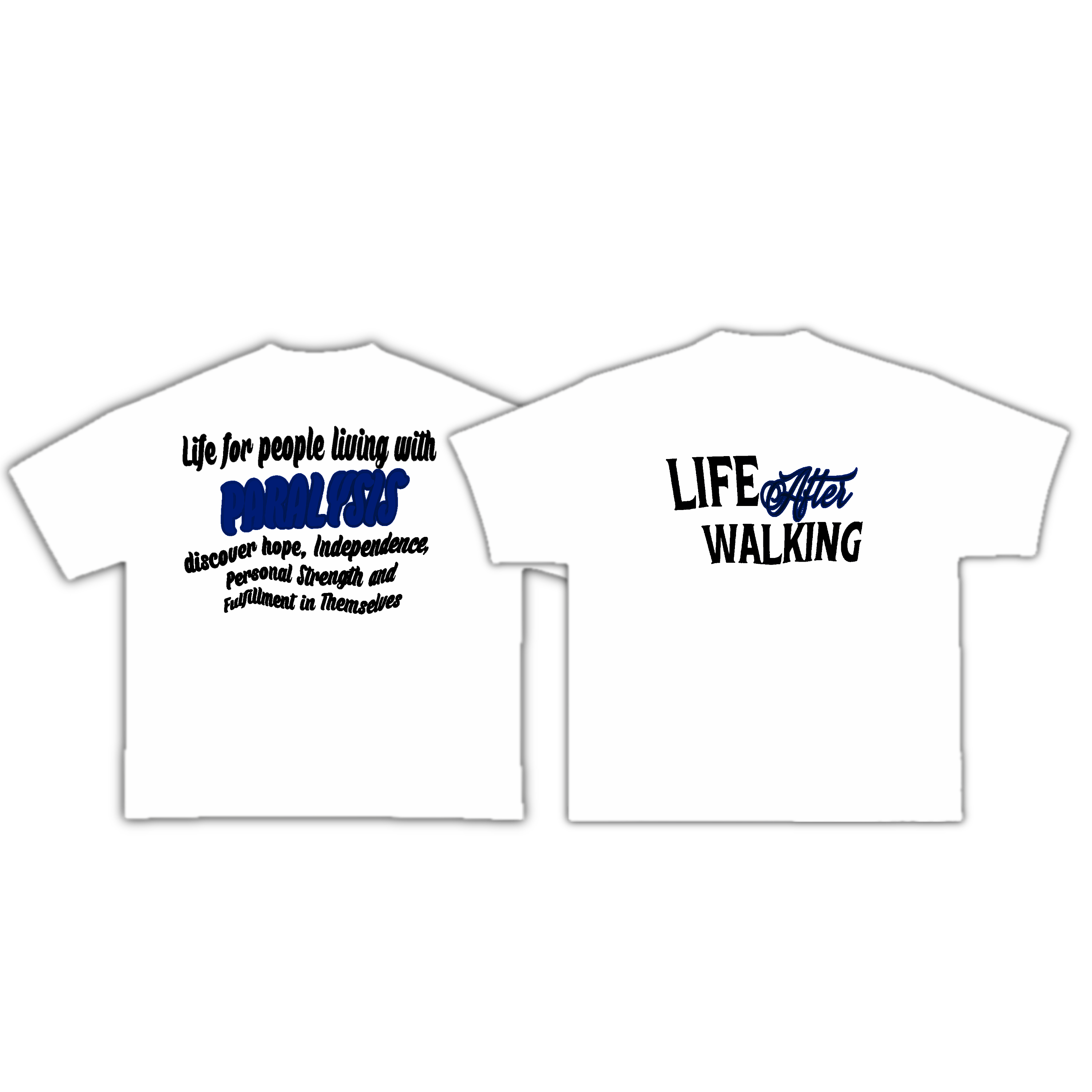 LIFE AFTER WALKING T-Shirt